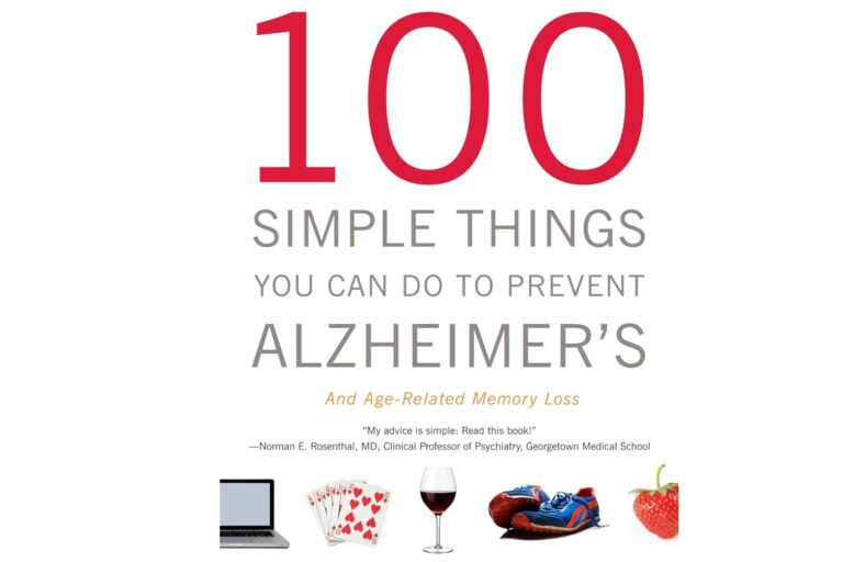 100 Simple Things You Can Do to Prevent Alzheimer's