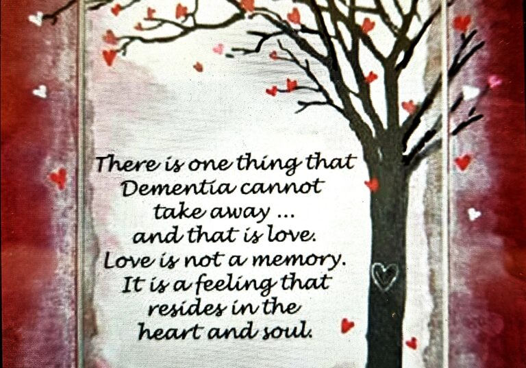 Love is a feeling that dementia cannot take away.