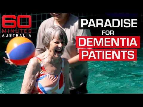 Paradise for Dementia Patients