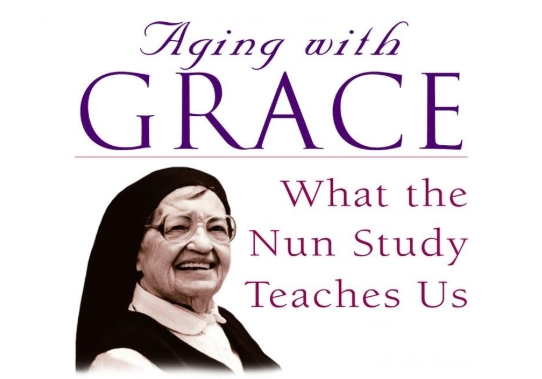 Aging with Grace - The Nun Study